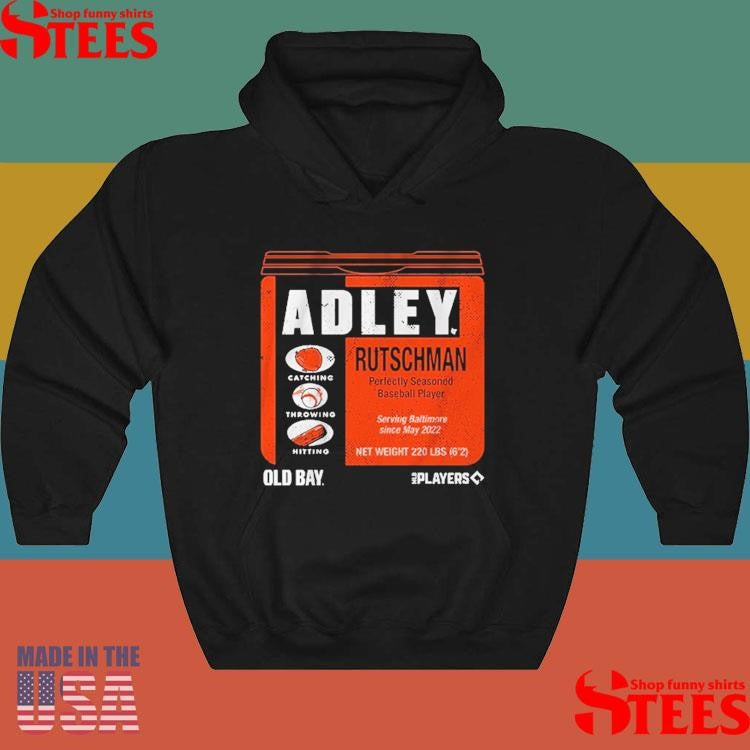 Adley Rutschman Baltimore Orioles Old Bay Can Shirts