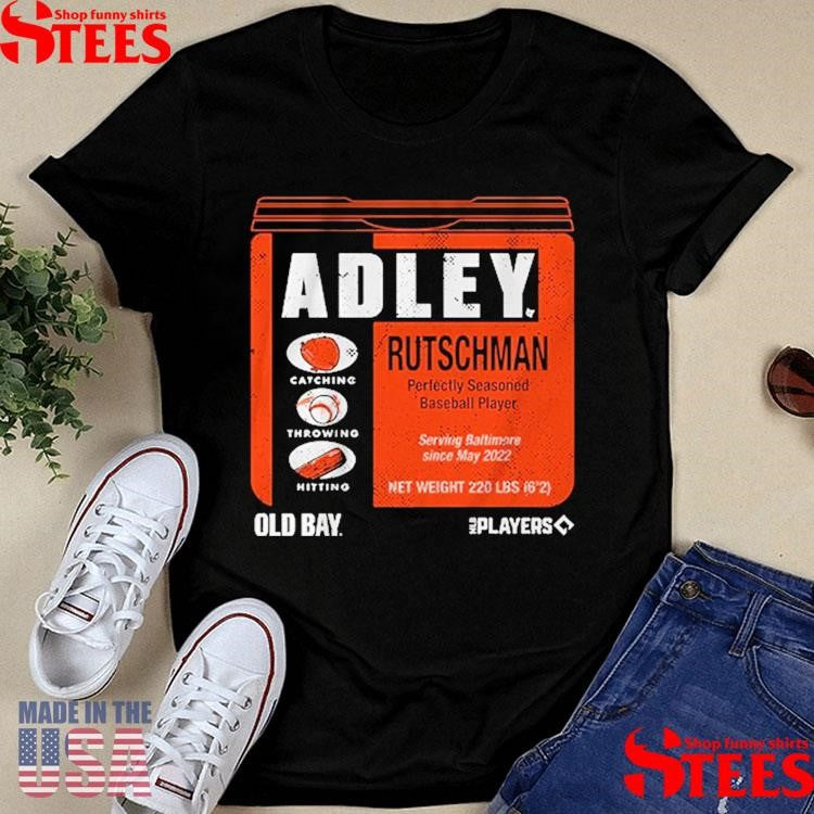 Adley Rutschman Baltimore Orioles Old Bay Can Shirts