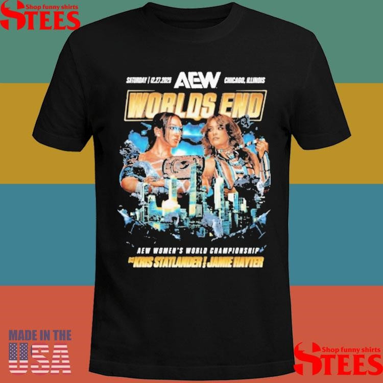 Aew Worlds End 2025 Matchup Kris Statlander Vs Jamie Hayter T-shirt