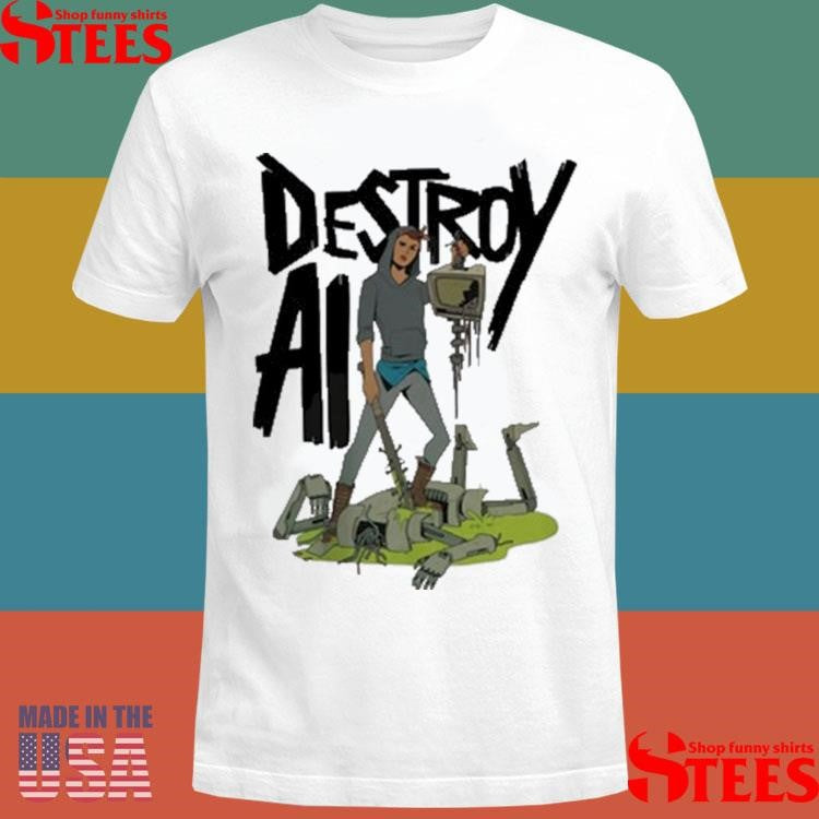 Aftermath Destroy Ai Shirts