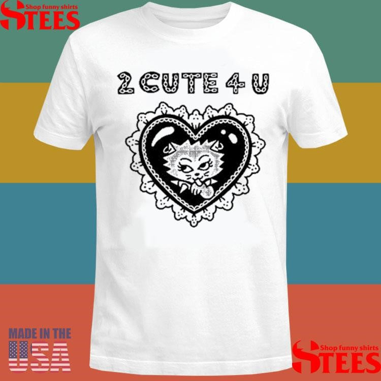 Aidabloom 2 Cute 4 U Shirts