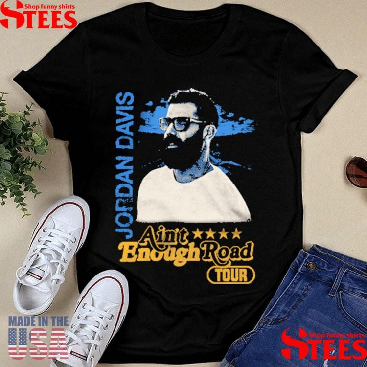 Ain’t Enough Road Admat Shirts