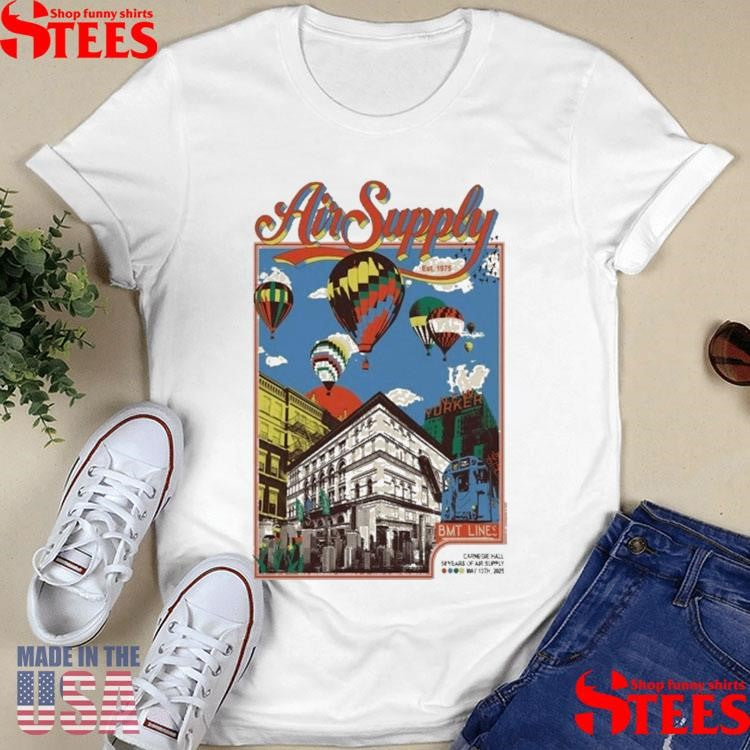 Air Supply Carnegie Hall, New York, Ny May 13 2025 Tour Shirts