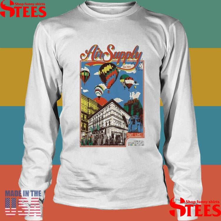 Air Supply Carnegie Hall, New York, Ny May 13 2025 Tour Shirts