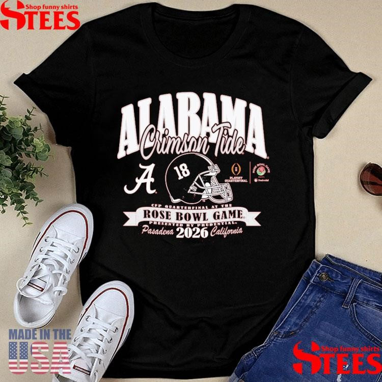 Alabama Football College Football Playoff 2026 Rose Bowl T-shirt
