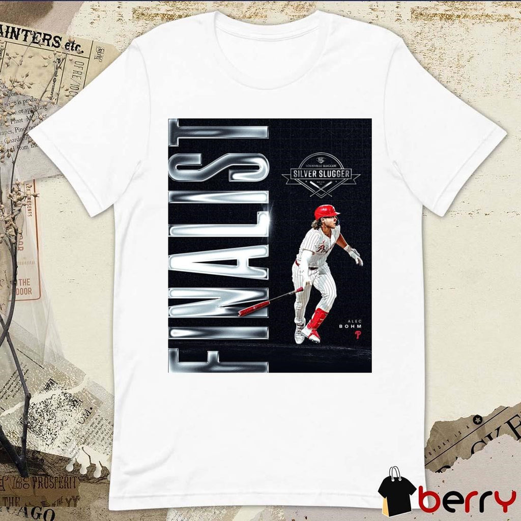 Alec Bohm Philadelphia Phillies MLB Silver Slugger finalist Louisville Slugger Poster t-shirt