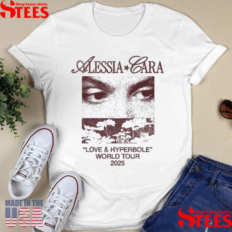 Alessia Cara Love & Hyperbole World Tour 2025 Shirts