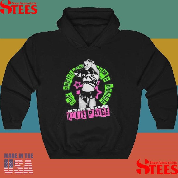 Alliance Kylie Paige Hot Talented History Maker Shirts