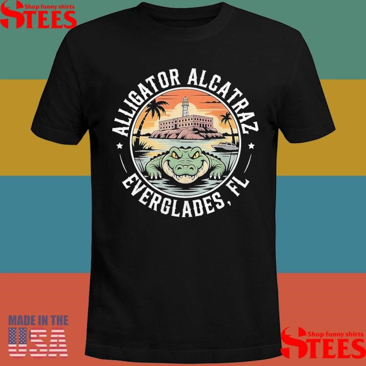 Alligator Alcatraz Florida Everglades Fl T-shirt