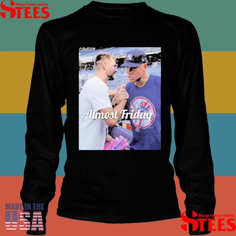 Almost Friday Luka And Judge T-shirts