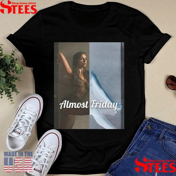 Almost Friday Mcrae Shirts
