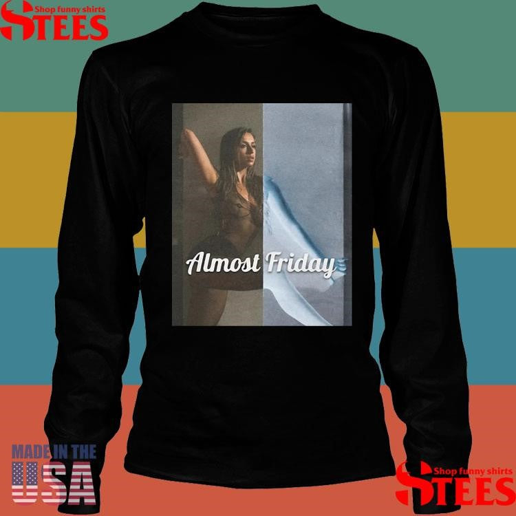 Almost Friday Mcrae Shirts