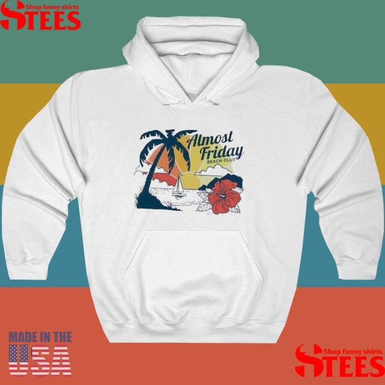 Almost Friday Paradise Beach Club Retro Shirts