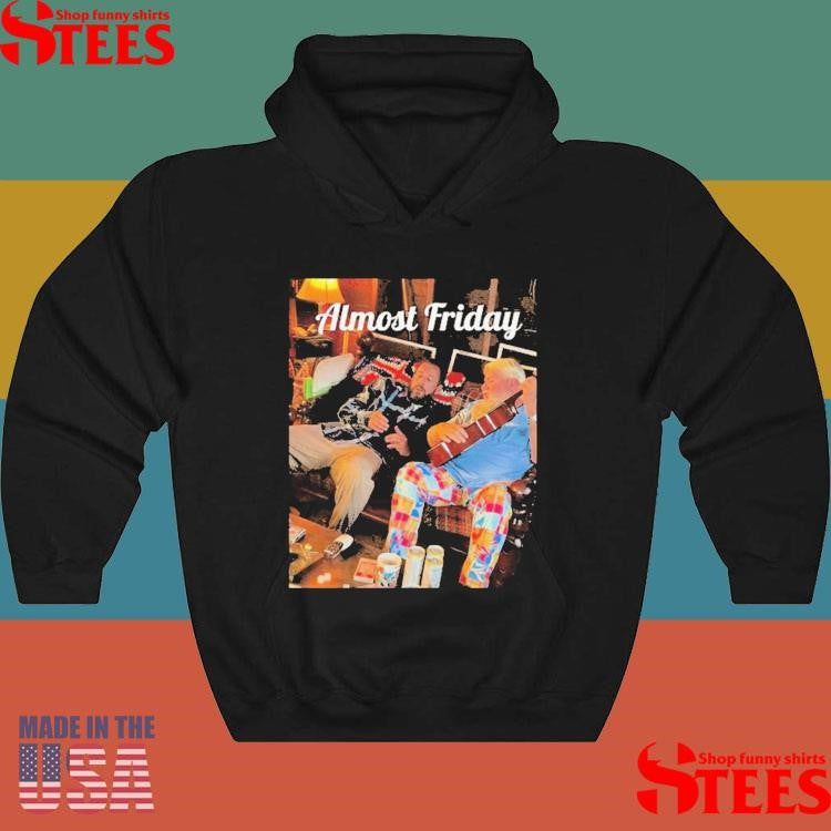 Almost Friday Sandler And Daly T-shirts