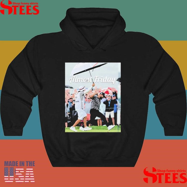 Almost Friday Us Open Champ T-shirt