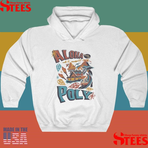 Aloha From The Poly Shirts