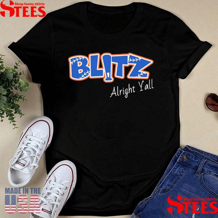 Alright Y’all Blitz Shirts