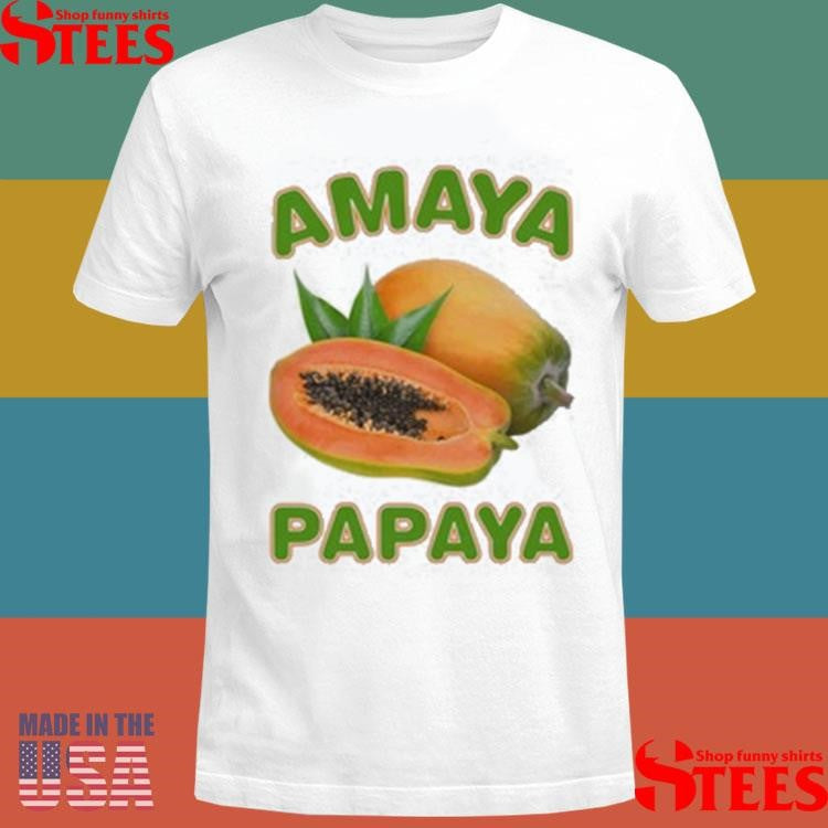 Amaya Papaya T-shirt