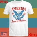 America Land Of The Free 1776 Shirts