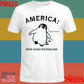 America We’re Taxing The Penguins Shirts