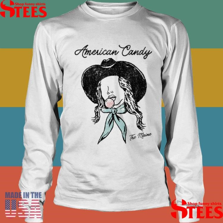 American Candy The Maine Ac Cowgirl Shirts