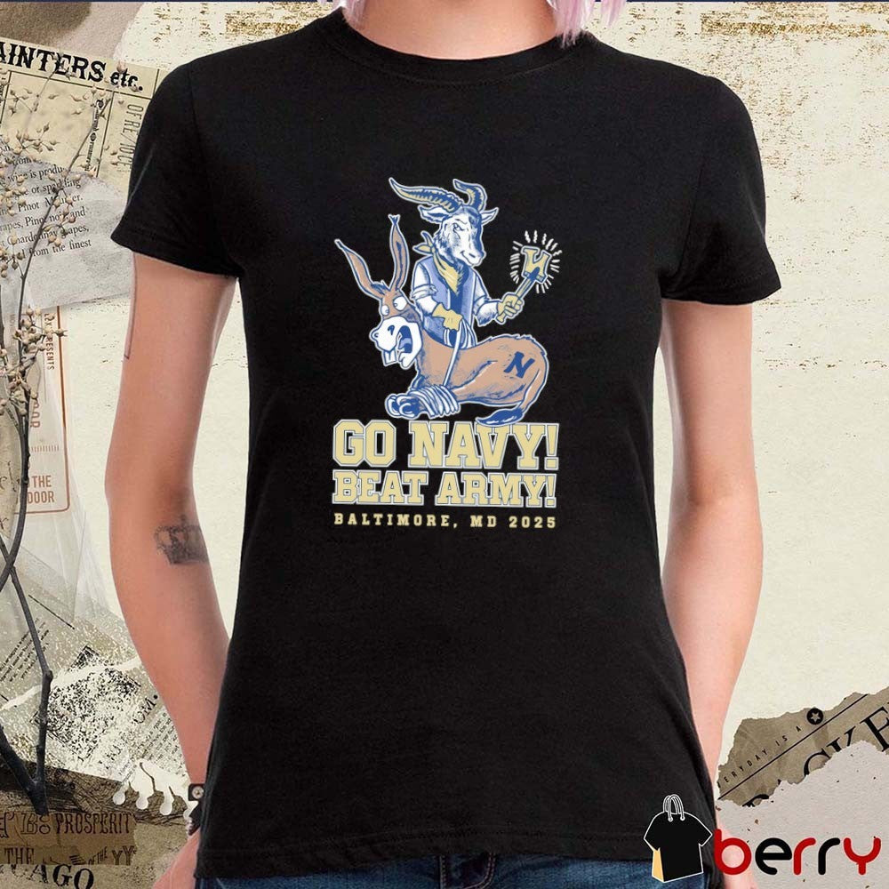 America’s Game AN Go Navy Beat Army Baltimore MD 2025 Navy Midshipmen Vs Army Black Knights t-shirt