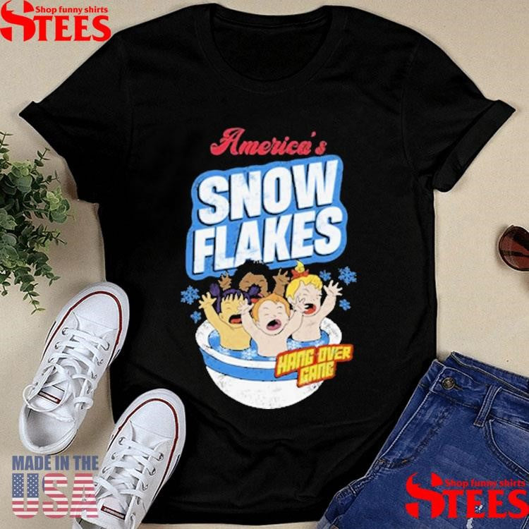 America’s Snowflakes Hang Over Gang Shirts