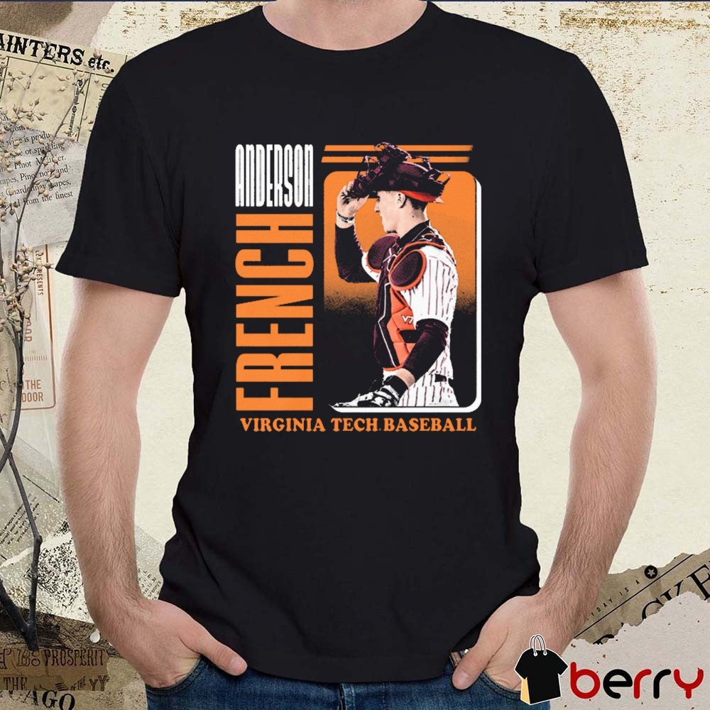 Anderson French Virginia Tech Hokies baseball NCAA Division I Graphic t-shirt