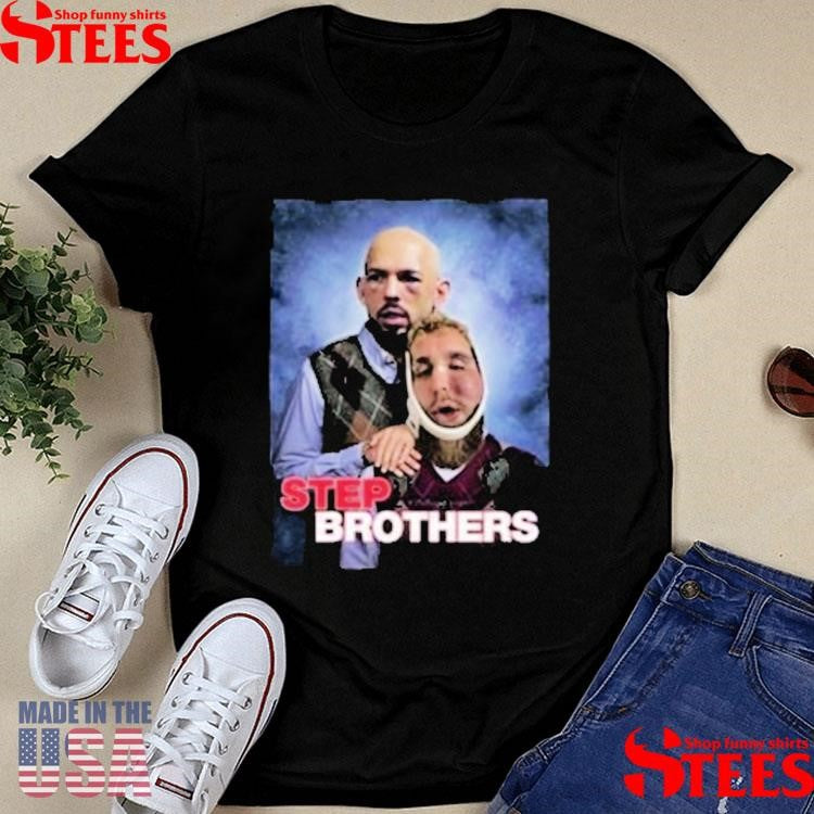 Andrew Tate Jake Paul Step Brothers T-shirt