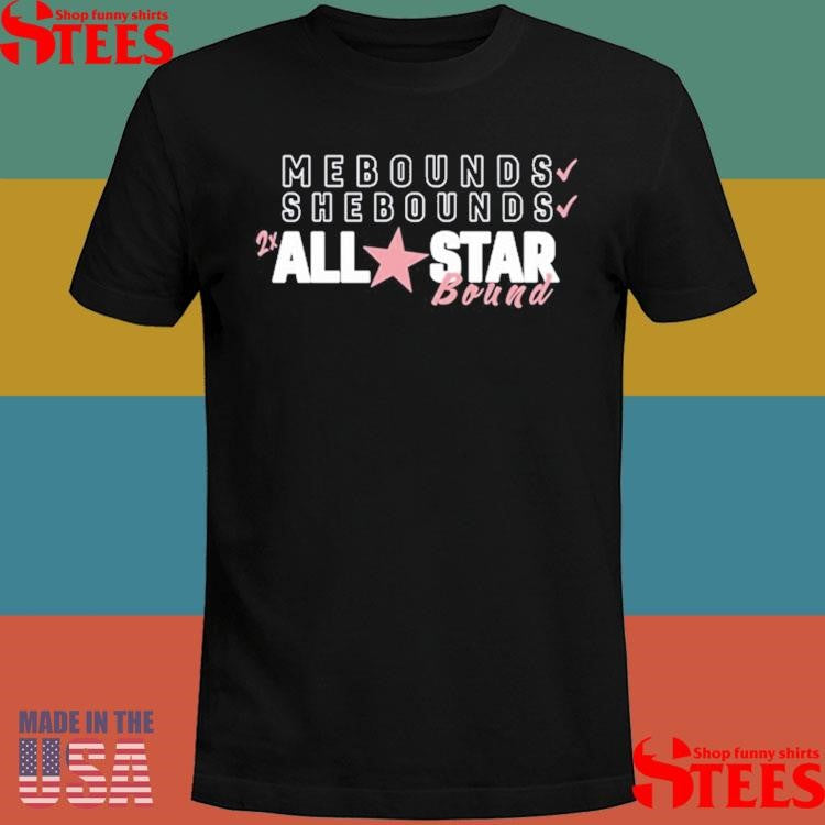 Angel Reese Mebounds Shebounds All Star Bound T-shirt