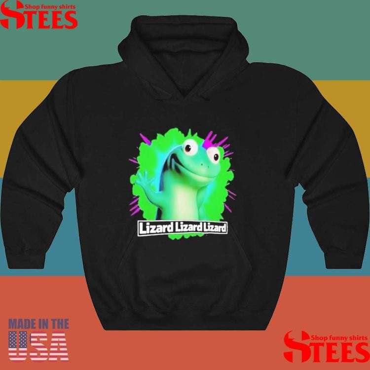 Animal Lizard Lizard Lizard Meme T-shirts