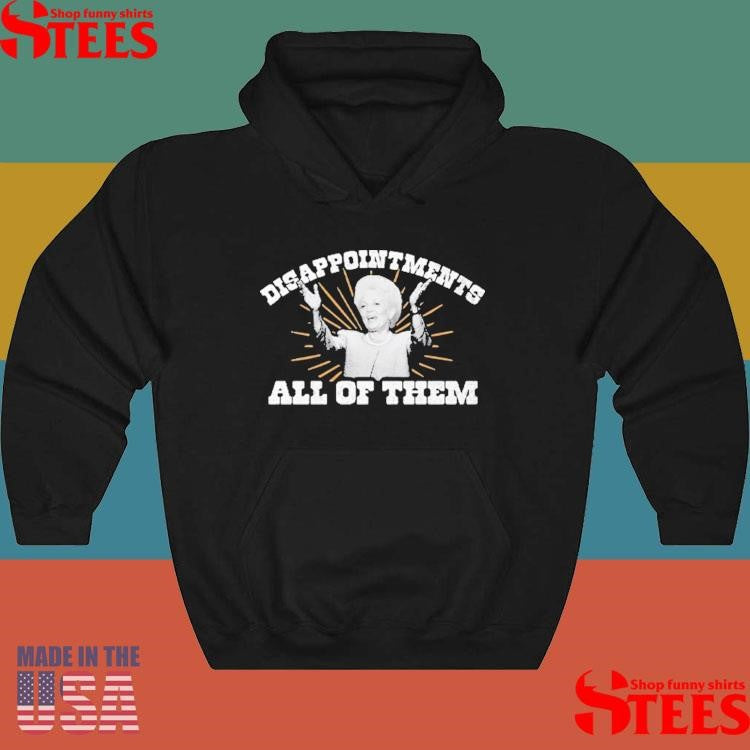 Ann Richards Governor Disappointments All Of Them T-shirt