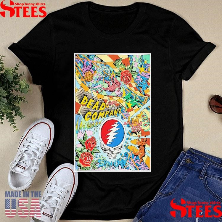 April 25 2025 The Sphere Las Vegas Nv Dead & Company Poster Shirts
