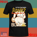 Are You A Los Angeles Angels Because You Got A Bunt From Heaven Shirts