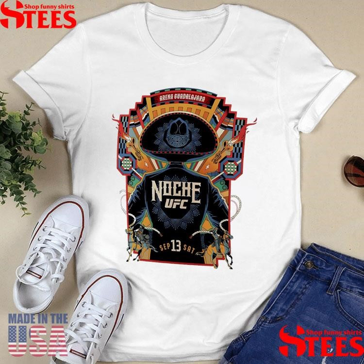 Arena Guadalajara Noche Ufc Shirts