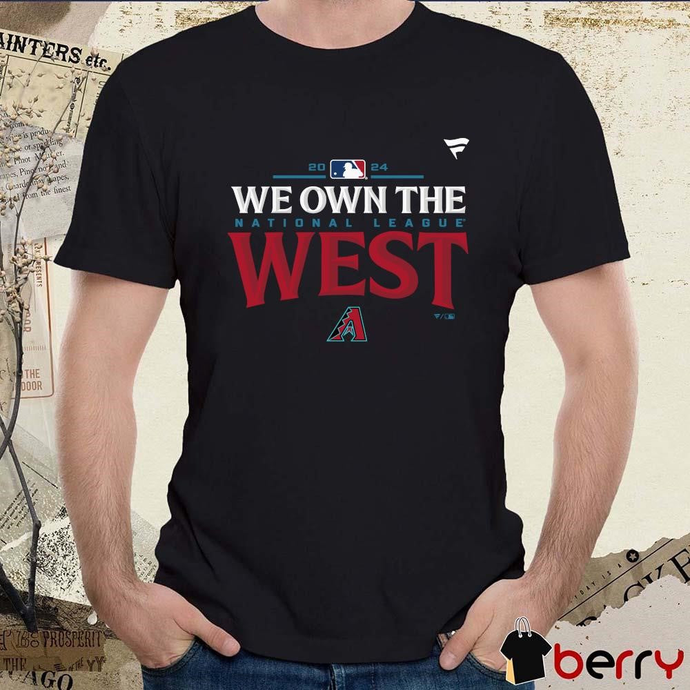 Arizona Diamondbacks 2024 We Own The National League West Division Champions t-shirt