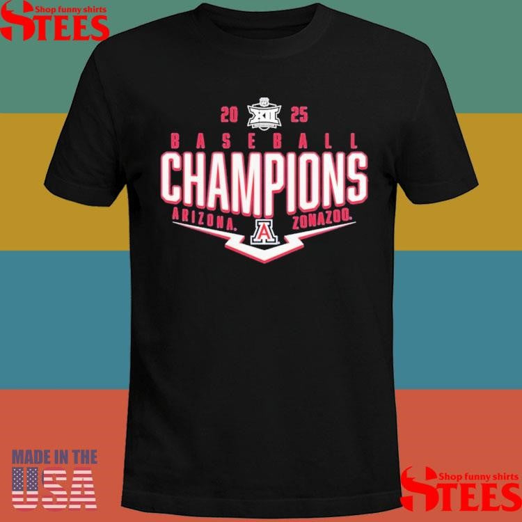 Arizona Wildcats 2025 Big 12 Baseball Conference Tournament Champions Playoff Pitch Shirts