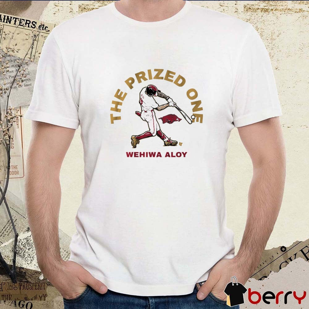 Arkansas Razorbacks Baseball Wehiwa Aloy The Prized One Graphic t-shirt