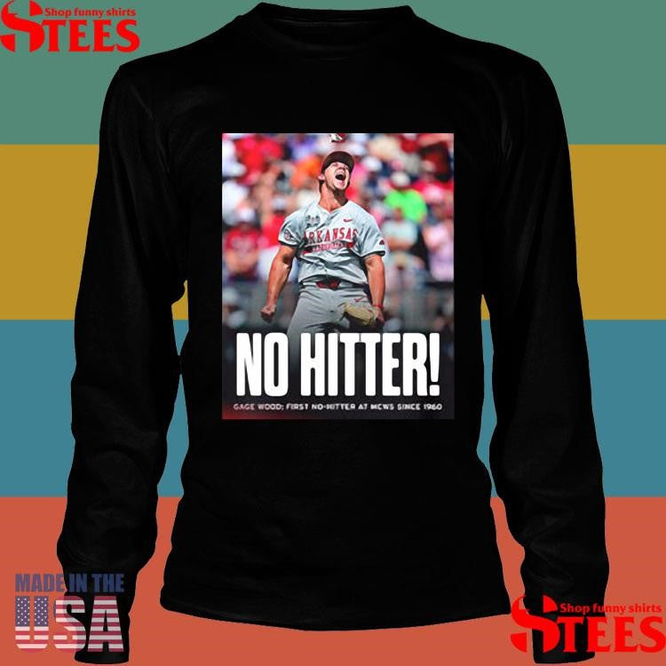 Arkansas Razorbacks No Hitter Gage Wood First No Hitter At Mcws Since 1960 T-shirt