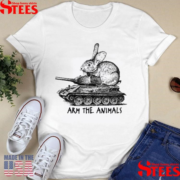 Arm The Animals Bunny Easter Day Shirts