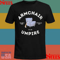 Armchair Umpire That Was A Strike Are You Lind Ump Est 1939 Shirts