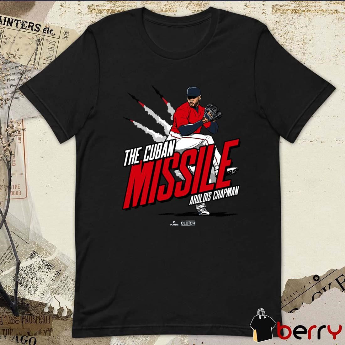 Aroldis Chapman The Cuban Missile in Boston Boston Red Sox Baseball MLBPA t-shirt