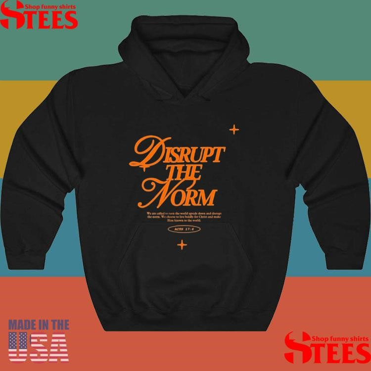 Art Of Homage Disrupt The Norm Shirts