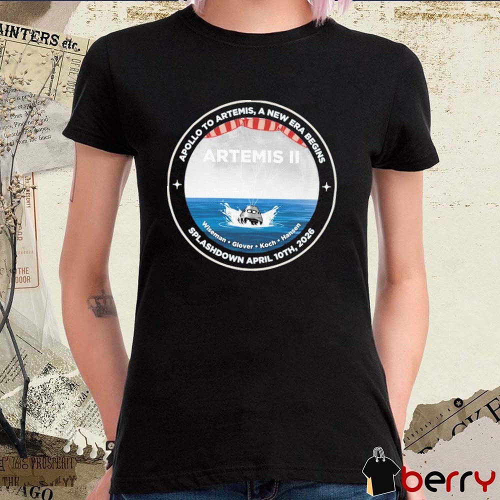 Artemis II Apollo To Artemis A New Era Begins Splashdown Wiseman Glover Koch Hansen April 10th 2026 t-shirt