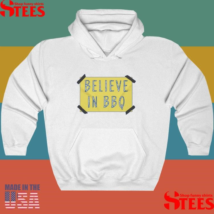 Arthur Bryant’s Believe In BBQ Sign T-Shirt