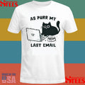 As Purr My Last Email Shirts