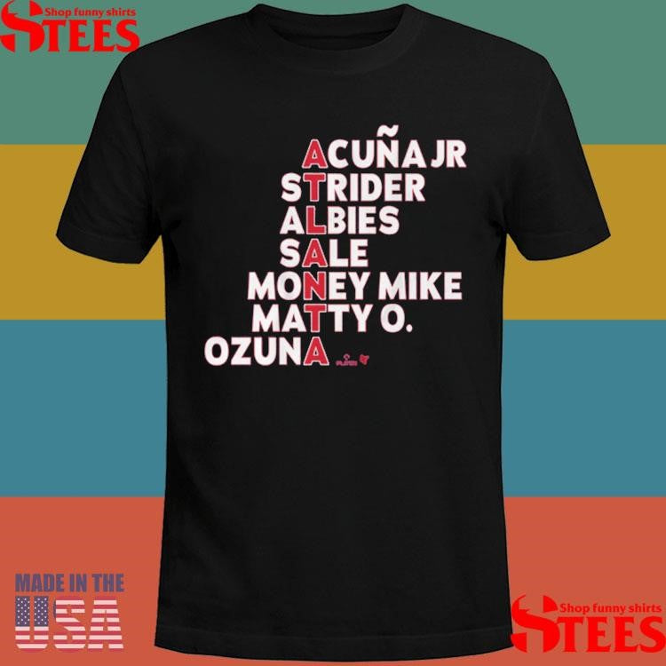 Atlanta Braves Acuna Jr Strider Albies Sale Money Mike Matty O Ozuna Names 2025 Shirts