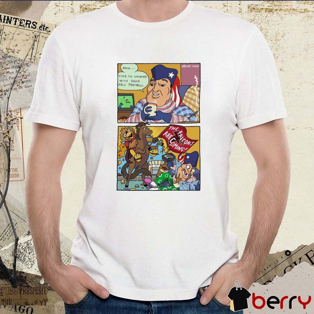 Atlanta Falcons Ahh Time To Unwind With Some Fall Football The Falcons Are Coming t-shirt