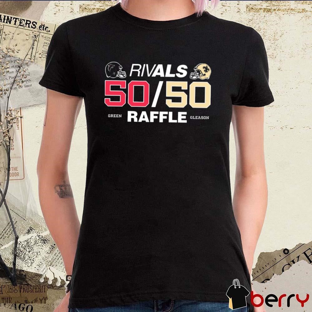 Atlanta Falcons vs New Orleans Saints Rivals 50-50 Green Raffle Gleason t-shirt