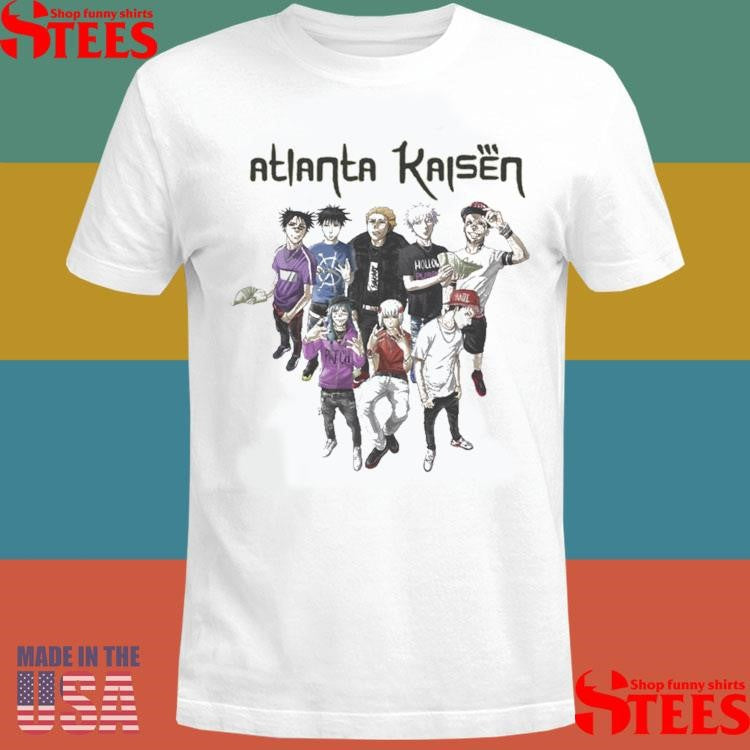 Atlanta Kaisen Atl Shirts